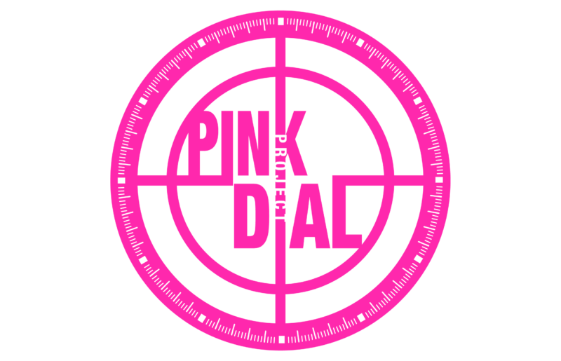 What is the Pink Dial Project?